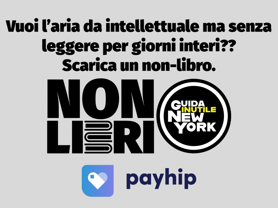 I Non-Libri della “Guida Inutile New York”