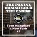 Cosa Mangiare a New York #2 - Tre panini, dammi solo tre panini